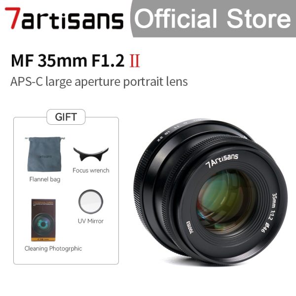 7artisans 7 artisans 35mm F1.2II Prime Lens for Sony E/Fuji/M43/ Canon Eos-m/Nikon Z Mount A6500 A6600 M100 X-S10 DC-S1 EM10III